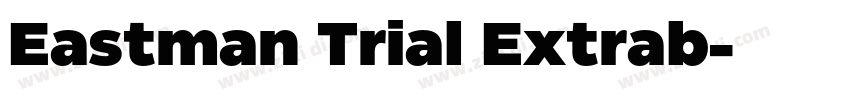 Eastman Trial Extrab字体转换